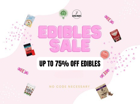 UP TO 75% OFF EDIBLES